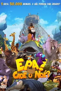 Epa! Cadê o Noé? Epa! Cadê o Noé?