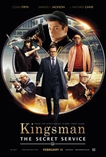 Kingsman: Serviço Secreto Kingsman: Serviço Secreto