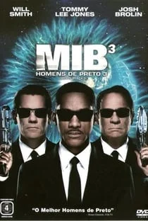 MIB: Homens de Preto III MIB: Homens de Preto III