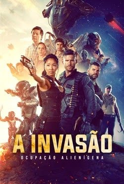 A Invasão: Ocupação Alienígena A Invasão: Ocupação Alienígena