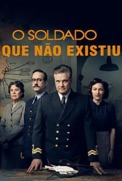O Soldado que Não Existiu O Soldado que Não Existiu