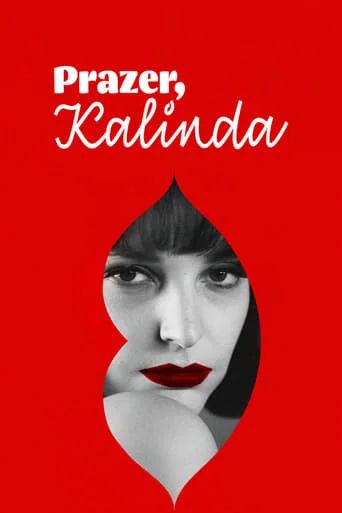 Prazer, Kalinda Prazer, Kalinda
