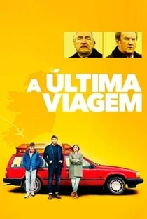 A Última Viagem A Última Viagem