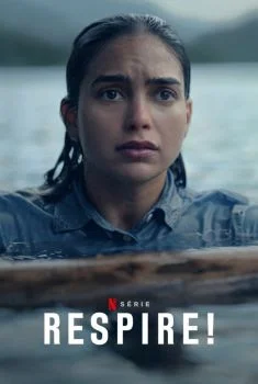 Respire! Minissérie Respire! Minissérie