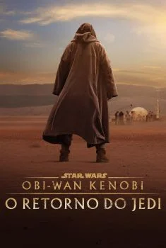 Obi-Wan Kenobi: O Retorno do Jedi Obi-Wan Kenobi: O Retorno do Jedi