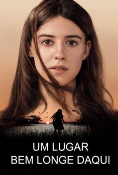 Um Lugar Bem Longe Daqui Um Lugar Bem Longe Daqui