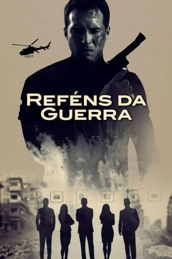 Reféns da Guerra Reféns da Guerra