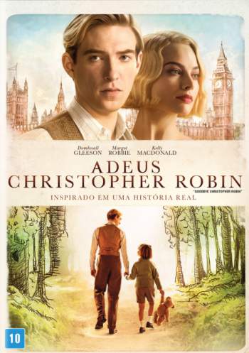 Adeus Christopher Robin Adeus Christopher Robin