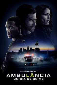 Ambulância: Um Dia de Crime Ambulância: Um Dia de Crime