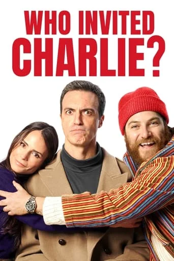 Who Invited Charlie? Who Invited Charlie?