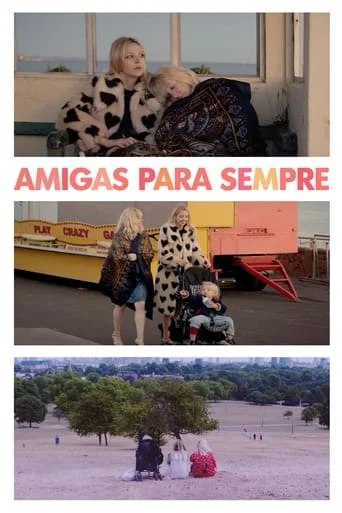 Amigas Para Sempre Amigas Para Sempre