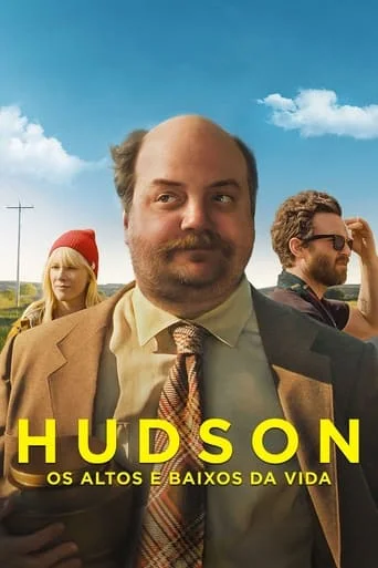 Hudson: Os Altos e Baixos da Vida Hudson: Os Altos e Baixos da Vida