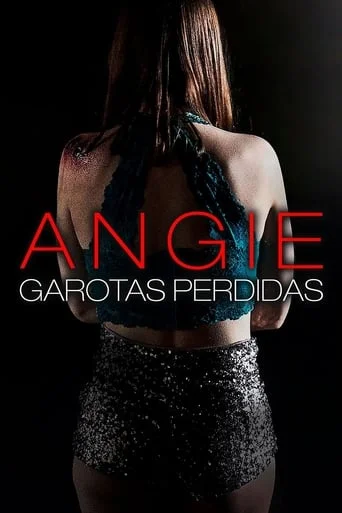 Angie: Garotas Perdidas Angie: Garotas Perdidas