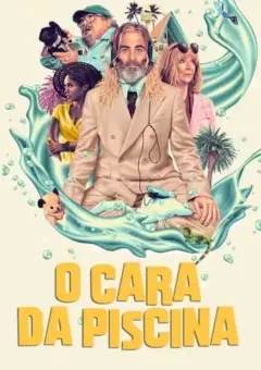 O Cara da Piscina O Cara da Piscina