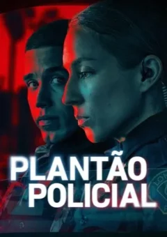 Plantão Policial 1ª Temporada Plantão Policial 1ª Temporada