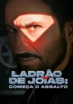 Ladrão de Joias: Começa o Assalto