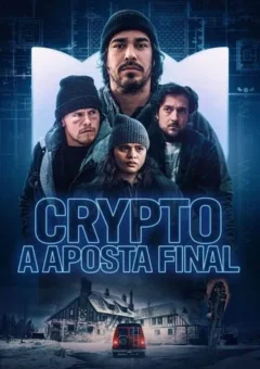 Crypto: A Aposta Final