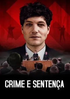 Crime e Sentença Crime e Sentença
