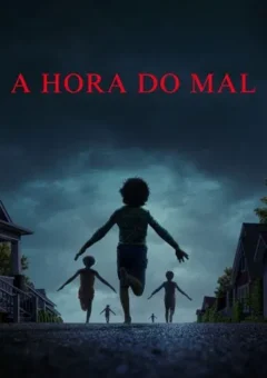 A Hora do Mal
